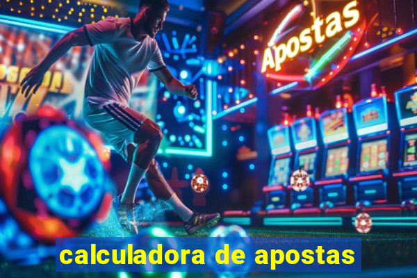 calculadora de apostas